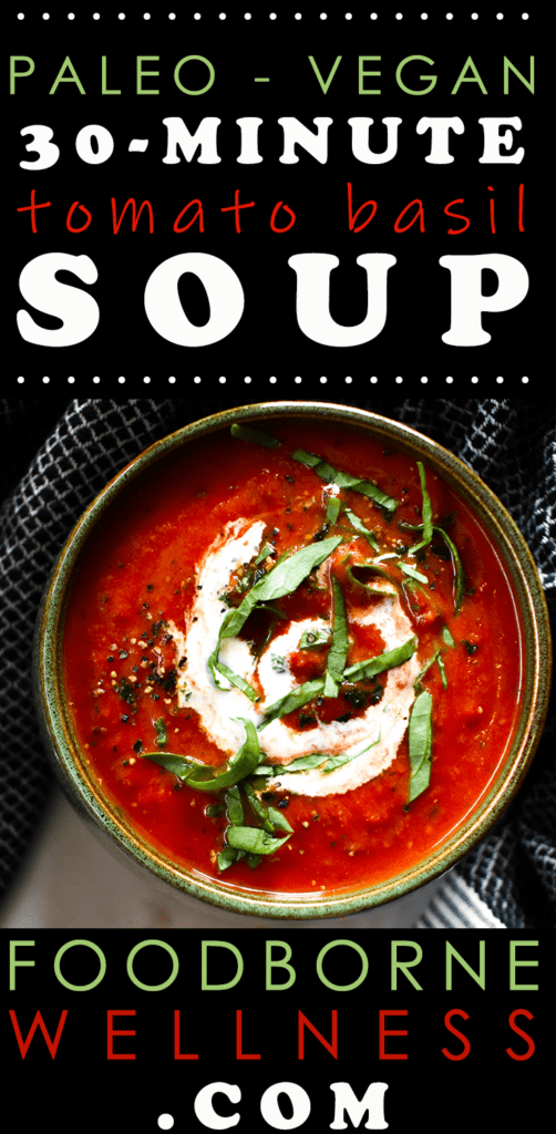 Paleo tomato basil soup pinterest pin.