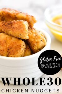 Paleo Chicken Nuggets Whole30 Gluten Free